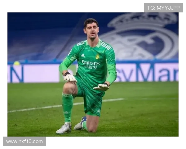 库尔图瓦状态下滑,皇马低迷表现持续引发关注与分析